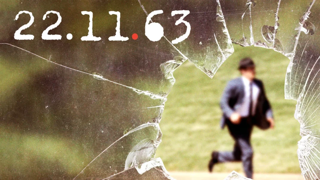 11.22.63 Nasıl Bir Dizi?